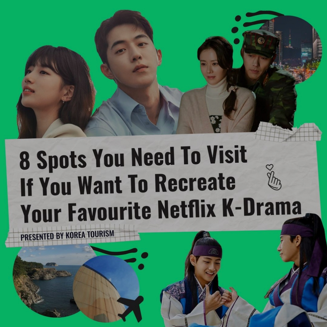 8 Spots In South Korea You Need To Visit If You Want To Recreate Your Favourite Netflix K-Drama